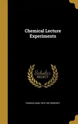 Chemical Lecture Experiments