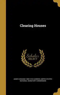 Clearing Houses