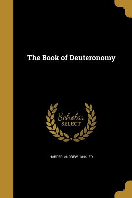 The Book of Deuteronomy