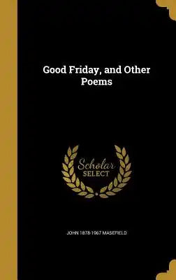 Good Friday, and Other Poems