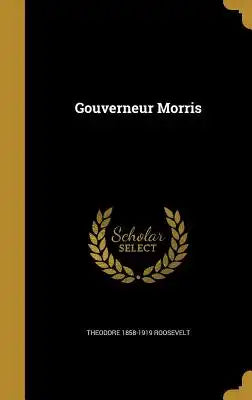 Gouverneur Morris