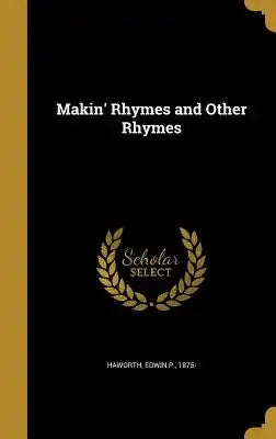 Makin' Rhymes and Other Rhymes