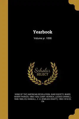 Yearbook; Volume Yr. 1898
