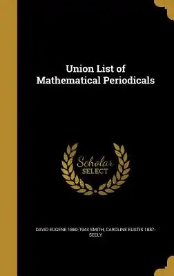 Union List of Mathematical Periodicals