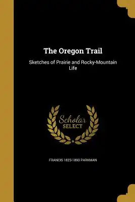 The Oregon Trail