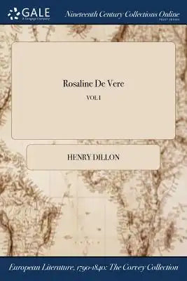 Rosaline de Vere; Vol I