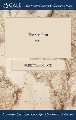 The Scrinium; Vol. I