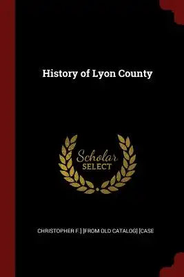 History of Lyon County