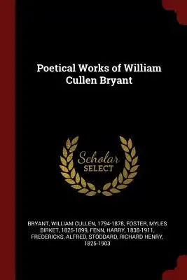 Poetical Works of William Cullen Bryant
