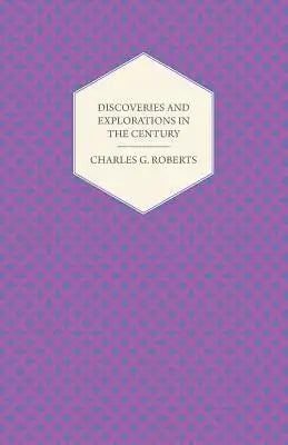 Discoveries and Explorations in the Century