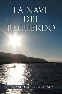 La Nave del Recuerdo