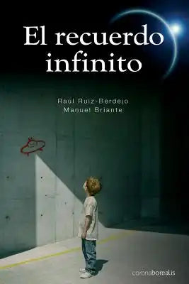 El recuerdo infinito