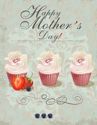Happy Mothers Day: Giant Card/Notebook