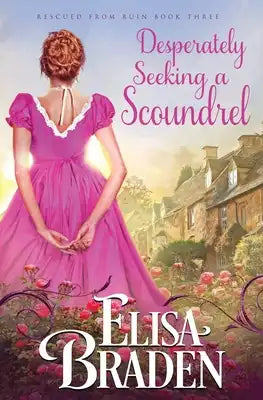 Desperately Seeking a Scoundrel