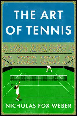 The Art of Tennis