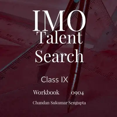 IMO and Talent Search: Workbook 0401 Part I and II