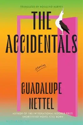 The Accidentals: Stories