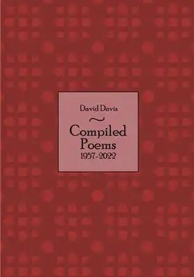 Compiled Poems: 1957 - 2022