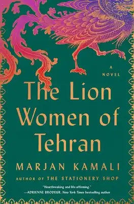 The Lion Women of Tehran