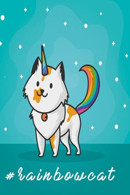 #rainbowcat: Notebook graph paper 120 pages 6x9 perfect as math book, sketchbook, workbook and diary with Unicorn Cat