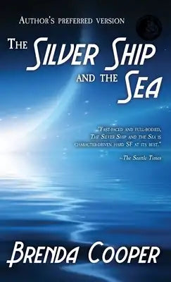 The Silver Ship and the Sea