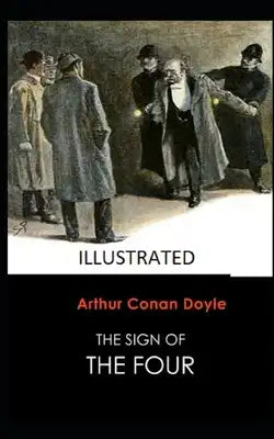 The Sign of the Four Illustrated