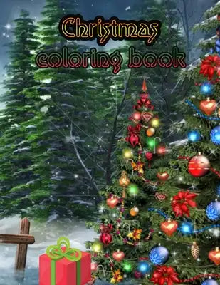 Christmas coloring book: An Adult Coloring Book with Fun, Easy, and Relaxing Designs Paperback