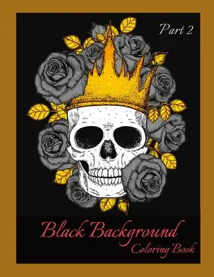 Black Background Coloring Book Part 2