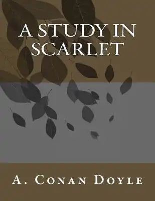 A Study in Scarlet