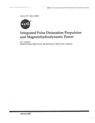 Integrated Pulse Detonation Propulsion and Magnetohydrodynamic Power