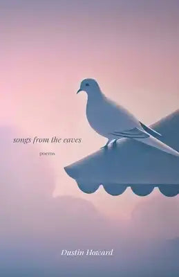 Songs from the Eaves