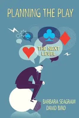 Planning the Play - The Next Level