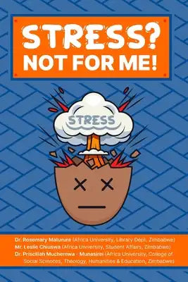 Stress? Not for Me!