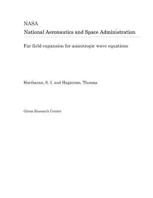 Far Field Expansion for Anisotropic Wave Equations