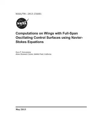 Computations on Wings with Full-Span Oscillating Control Surfaces Using Navier-Stokes Equations