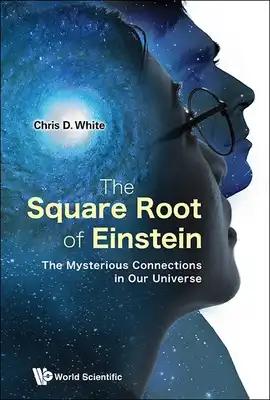 The Square Root of Einstein