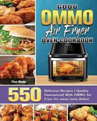 Good OMMO Air Fryer Oven Cookbook