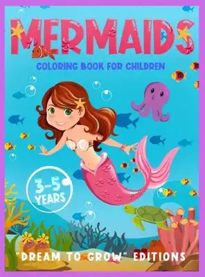 Mermaids: Coloring book for children 3-5 years
