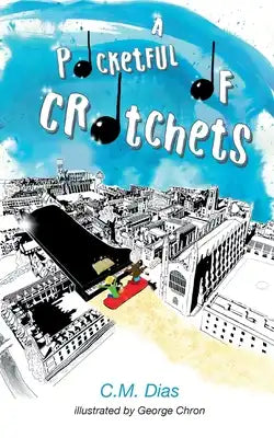 A Pocketful of Crotchets