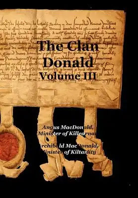 The Clan Donald - Volume 3