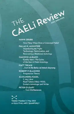 The CAELi Review: A Celestial Arts Quarterly