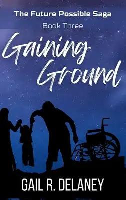 Gaining Ground