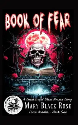Book of Fear: A Suspenseful Short Horror Story