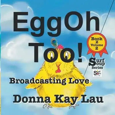 EggOh Too!: Broadcasting Love Book 2 Volume 2