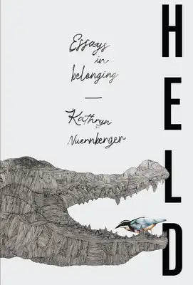 Held: Essays in Belonging