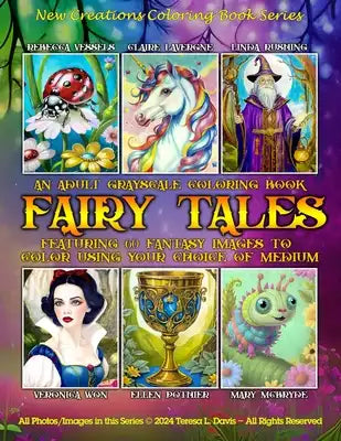 New Creations Coloring Book Series: Fairy Tales: An A.I. adult coloring book (coloring book for grownups) featuring a variety of fairy tale images tha