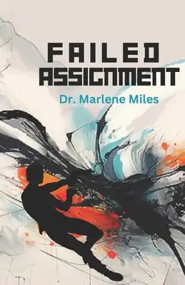 Failed Assignment