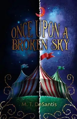 Once Upon a Broken Sky: (Grimmfay, #0.5)