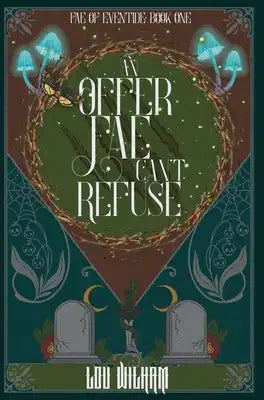 An Offer Fae Can't Refuse