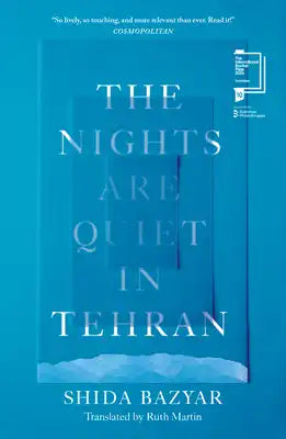 The Nights Are Quiet in Tehran: Shortlisted for the International Booker Prize 2026